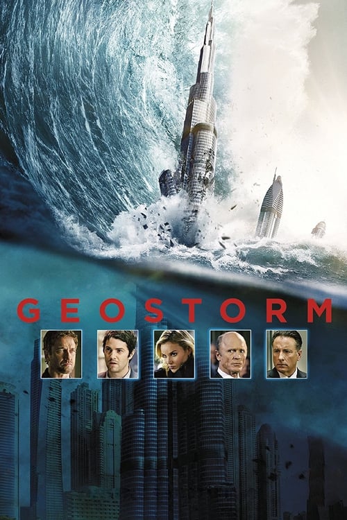 Geostorm 2017 مشاهدة افلام مترجمة اون لاين