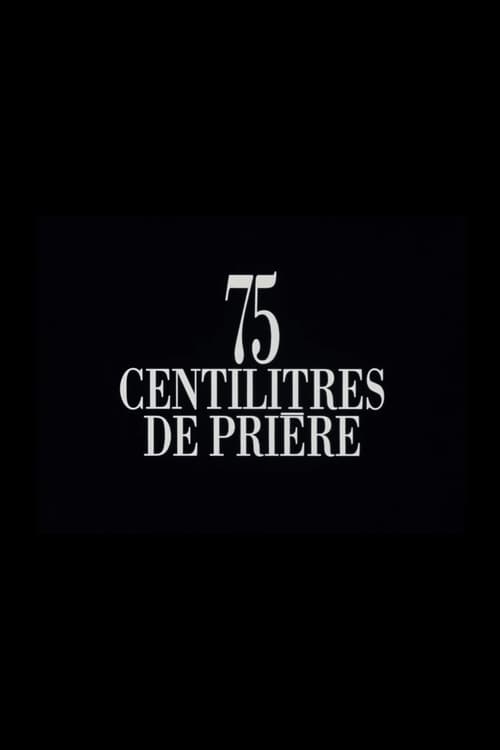 Poster 75 centilitres de prière 1994