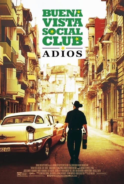 Buena Vista Social Club: Adios tv Hindi HBO 2017 Watch Online