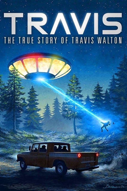 Where to stream Travis: The True Story of Travis Walton