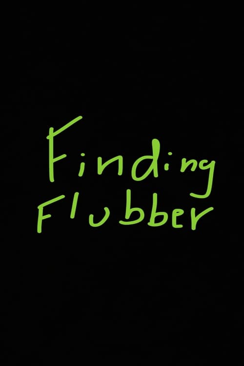 Finding Flubber (2018)