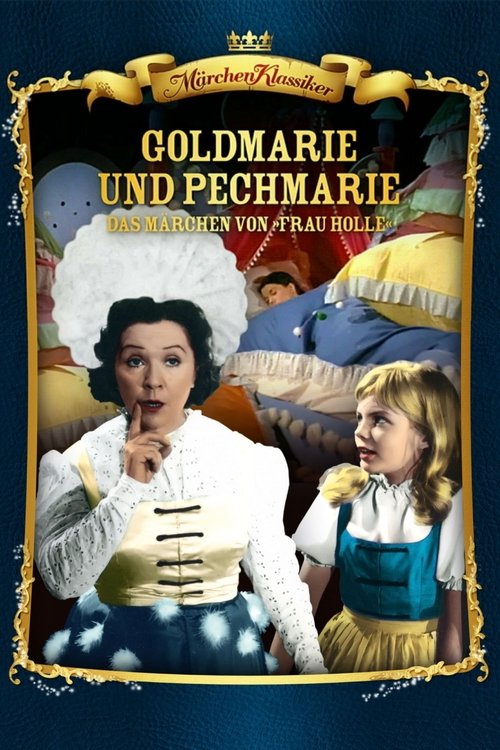 Frau Holle - Das Märchen von Goldmarie und Pechmarie 1961