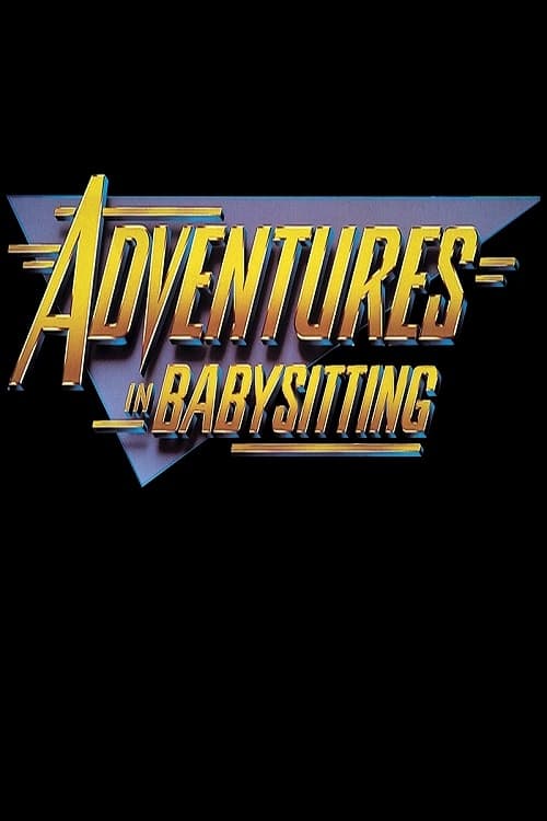 Adventures in Babysitting (1989)