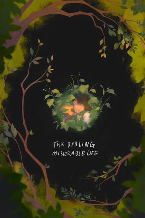 This Darling Miserable Life