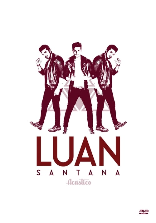 Luan Santana - Acústico 2015