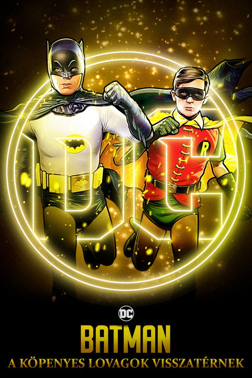 Batman: A köpenyes lovagok visszatérnek filmplakátja