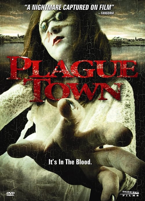 Plague Town 2008