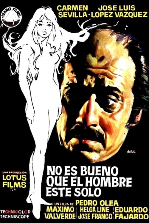 No es bueno que el hombre esté solo poster