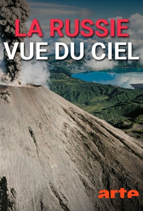 La Russie vue du ciel movie poster player
