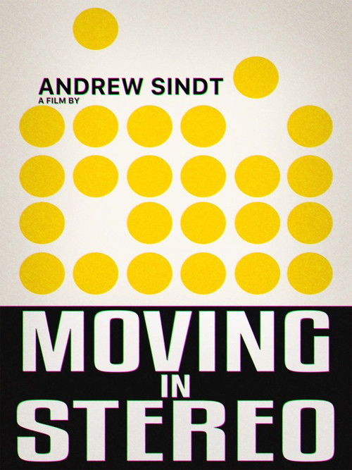 Moving in Stereo poster