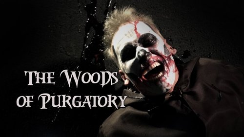 The Woods of Purgatory