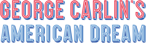 George Carlin's American Dream