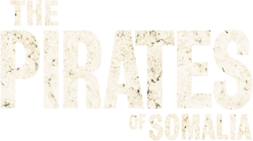 The Pirates of Somalia