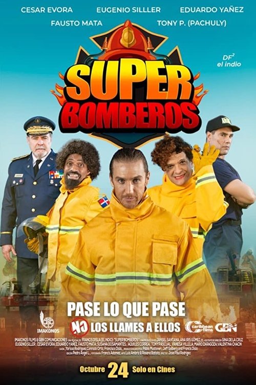 Super Bomberos movie poster player