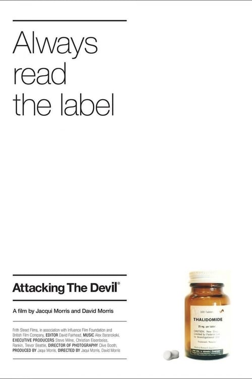 Attacking the Devil: Harold Evans and the Last Nazi War Crime ( Attacking the Devil: Harold Evans and the Last Nazi War Crime )