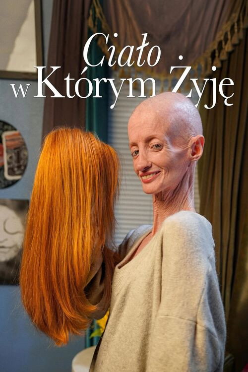 Plakat: Ciało, w którym żyję