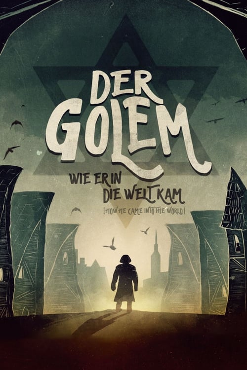 The Golem: How He Came Into the World 1920