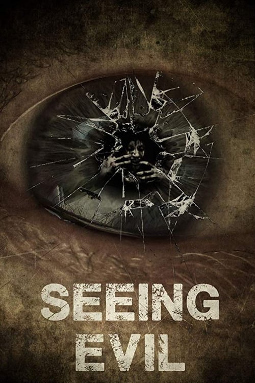 Seeing Evil (2019) poster