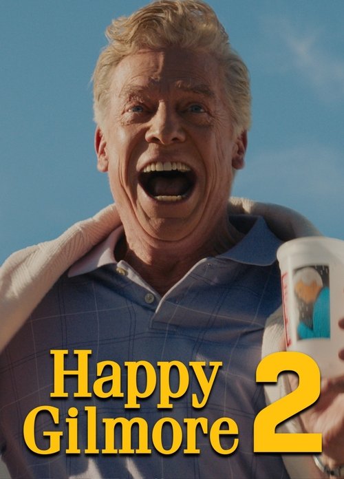 Happy Gilmore 2 poster