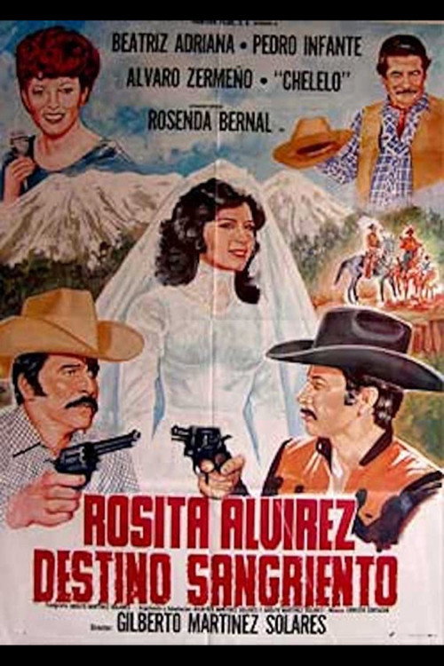 Rosita Alvirez, destino sangriento
