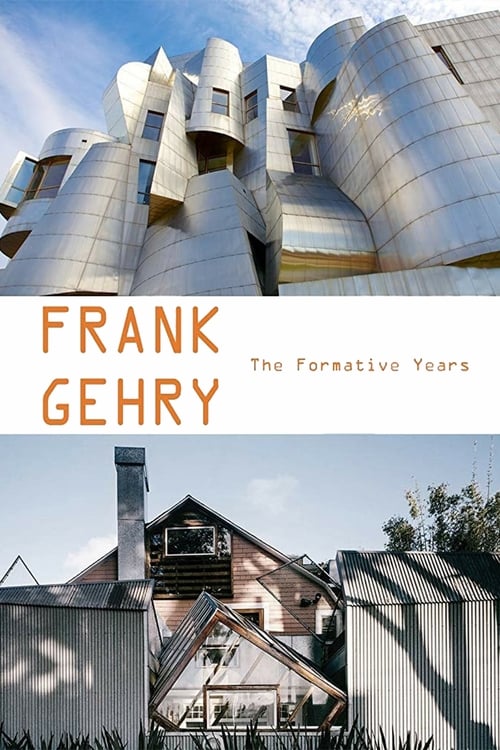 Frank Gehry: The Formative Years poster