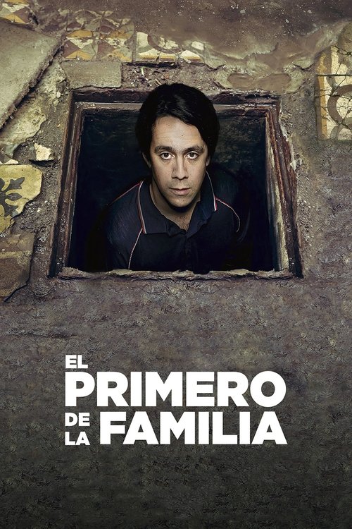 El primero de la familia 2016 El primero de la familia 2016