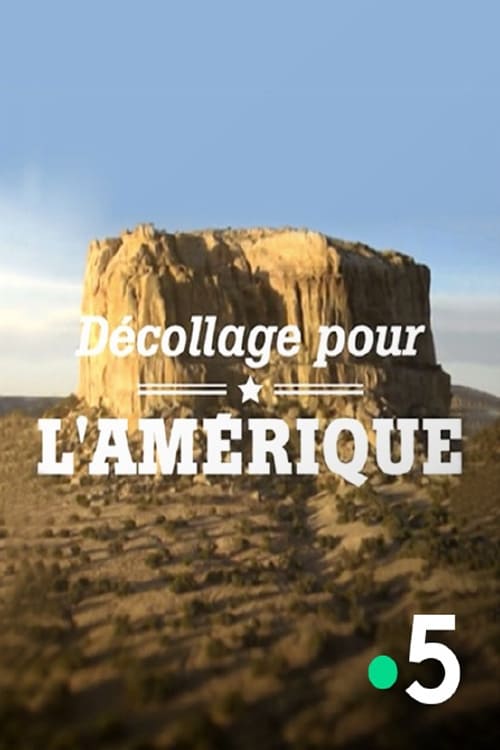 Décollage pour l'Amérique (2010)