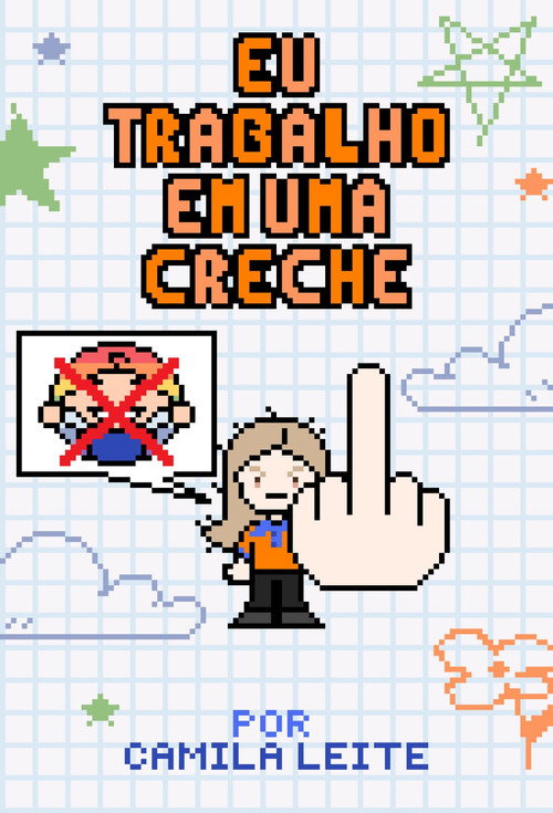 Eu Trabalho em Uma Creche