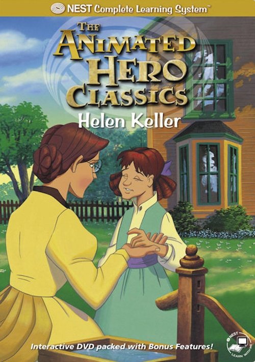 Animated Hero Classics: Helen Keller 1996