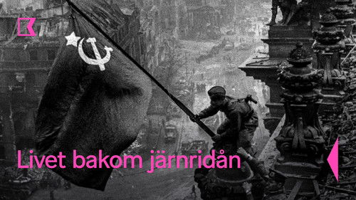 Iron Curtain: Life Under Soviet Occupation