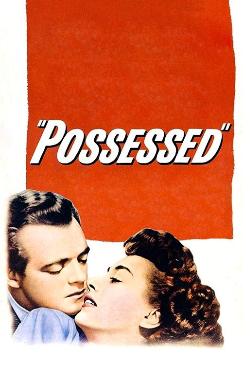 Possessed (1947) poster