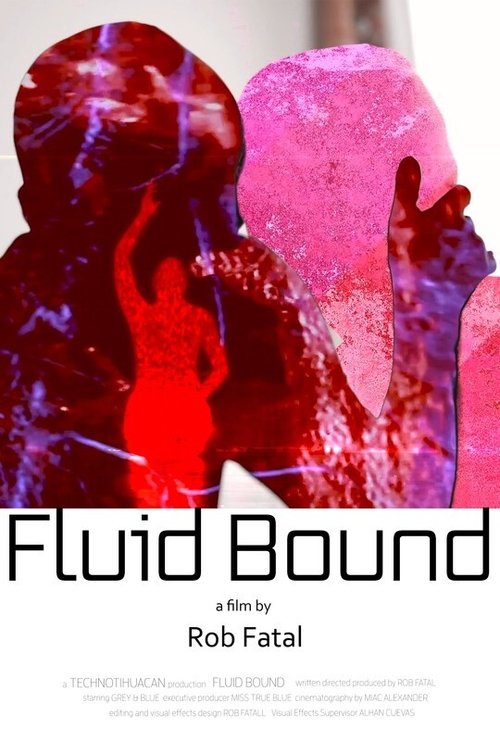 Watch Fluid Bound Online HDQ full