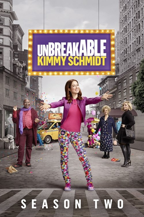 Unbreakable Kimmy Schmidt Saison 2 - 2016 Unbreakable Kimmy Schmidt Saison 2 - 2016