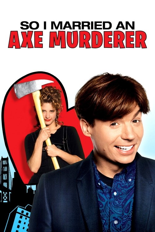 Grootschalige poster van So I Married an Axe Murderer