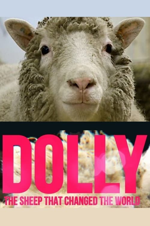 Dolly: The Sheep That Changed the World