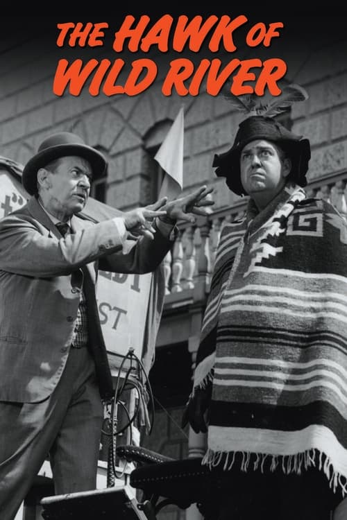 The Hawk of Wild River Movie Poster Image