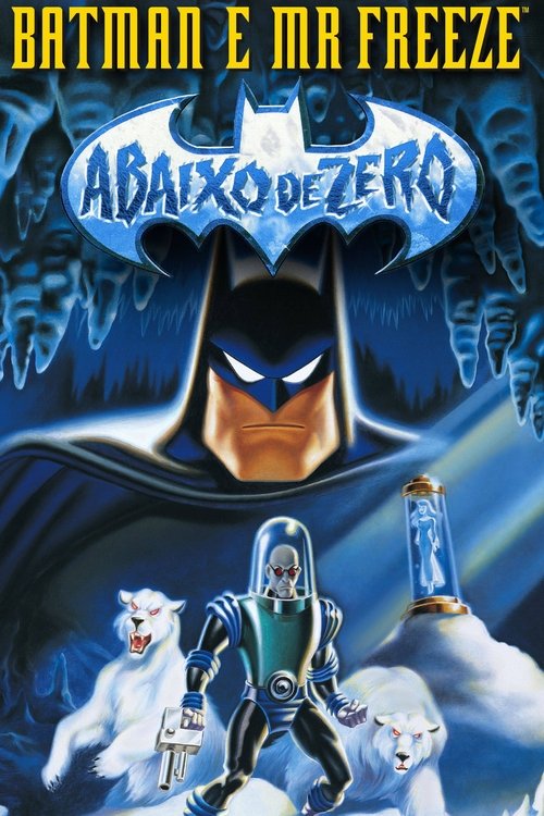 Pôster de Batman & Mr. Freeze: Abaixo de Zero