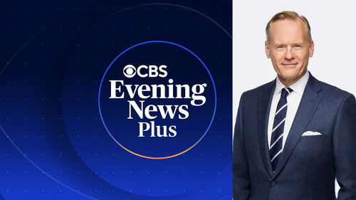 CBS Evening News Plus