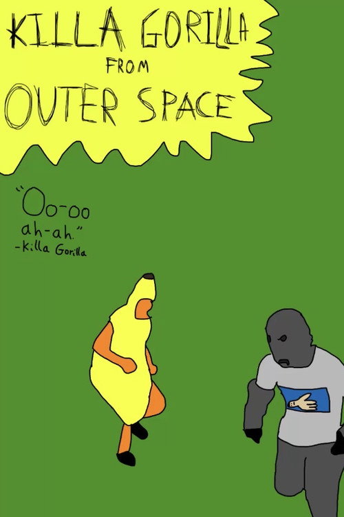 Killa Gorilla from Outer Space