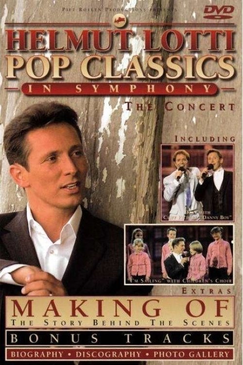 Helmut Lotti: Pop Classics In Symphony (2003) poster