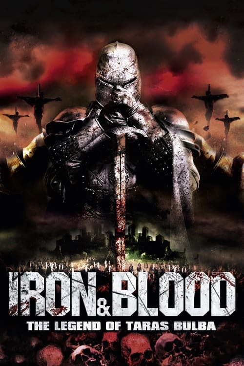 Iron & Blood: The Legend of Taras Bulba Movie Poster Image