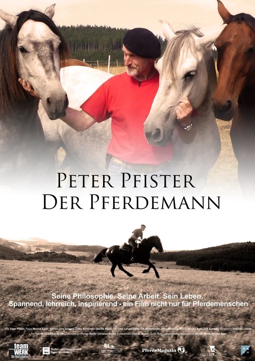 Peter Pfister - Der Pferdemann movie poster player