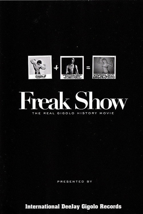 Freak Show: The Real Gigolo History Movie