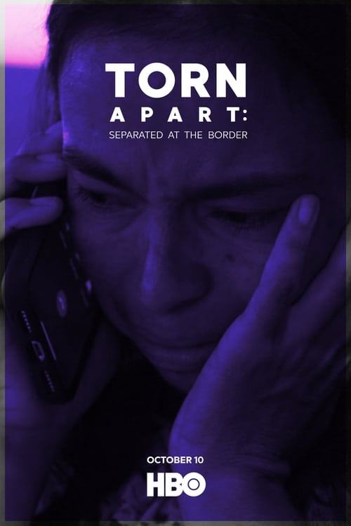 Torn Apart: Separated at the Border Movie Poster Image