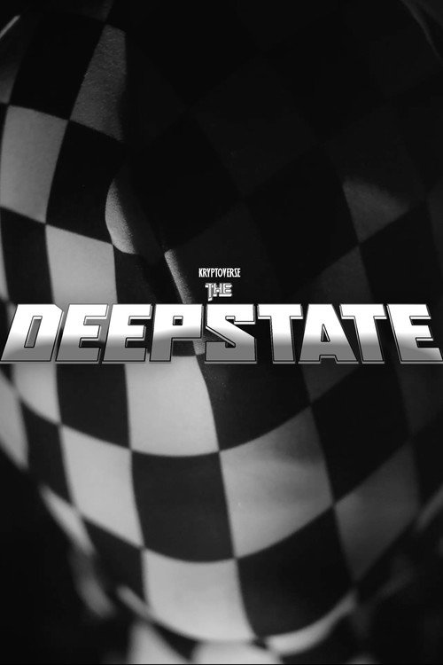 Kryptoverse Chapter 1 : The Deep State