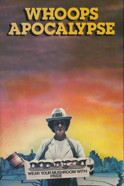 Whoops Apocalypse poster