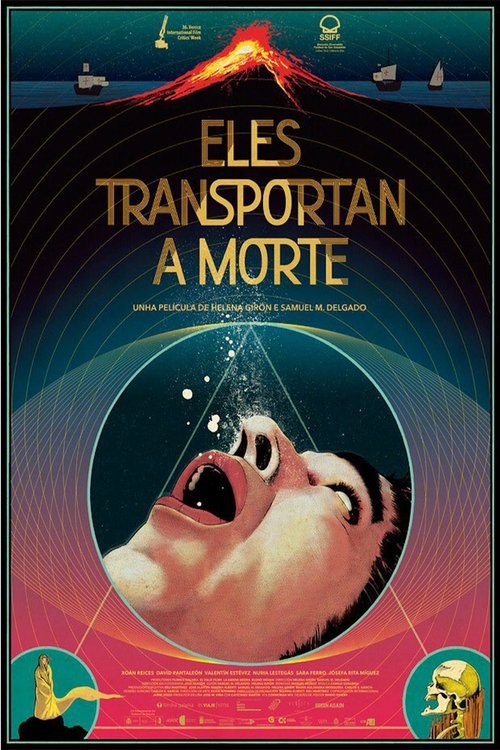 Eles Transportan a Morte 2021