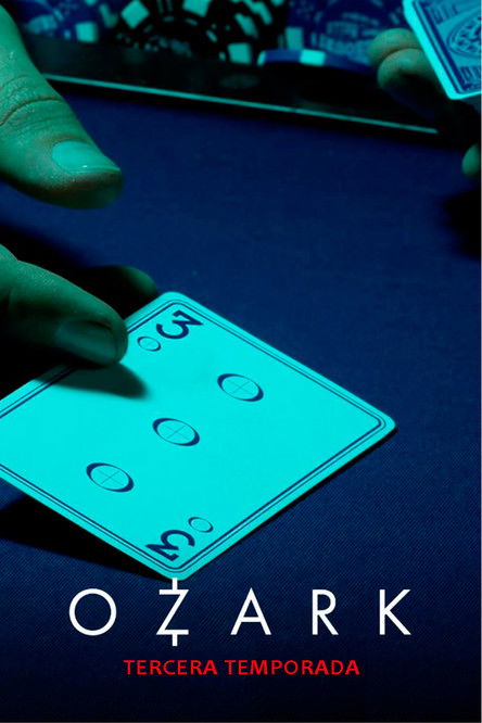Póster de la temporada 3 de la serie Ozark