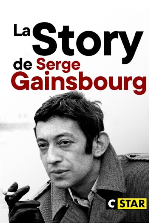 La Story de Serge Gainsbourg : Le Punchliner Movie Poster Image