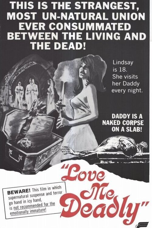 Love Me Deadly poster